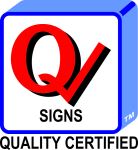 Quality Certified Signs